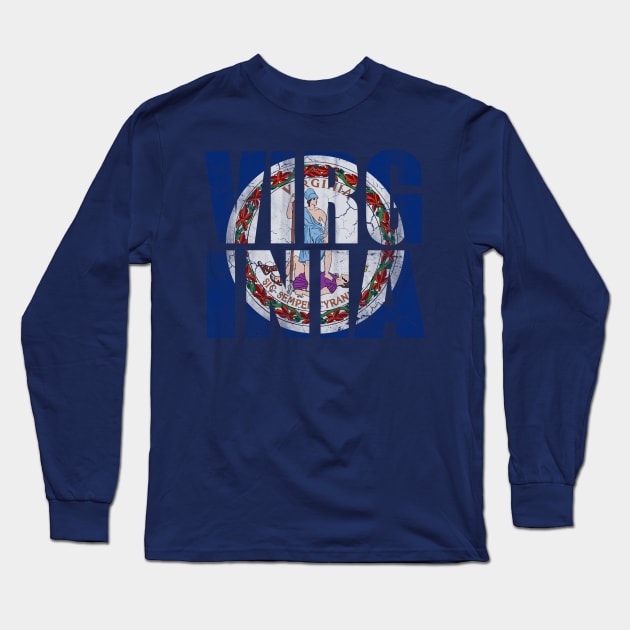 Patriotic Virginia Flag State Stack Long Sleeve T-Shirt by E